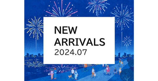 【2024年7月】新商品入荷のお知らせ
