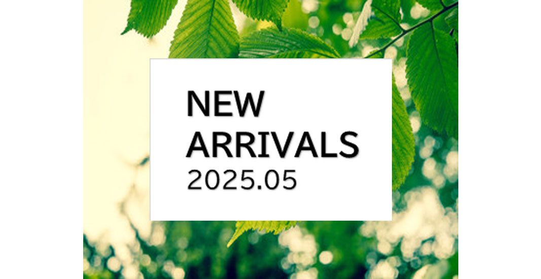 【5月】新入荷商品のお知らせ